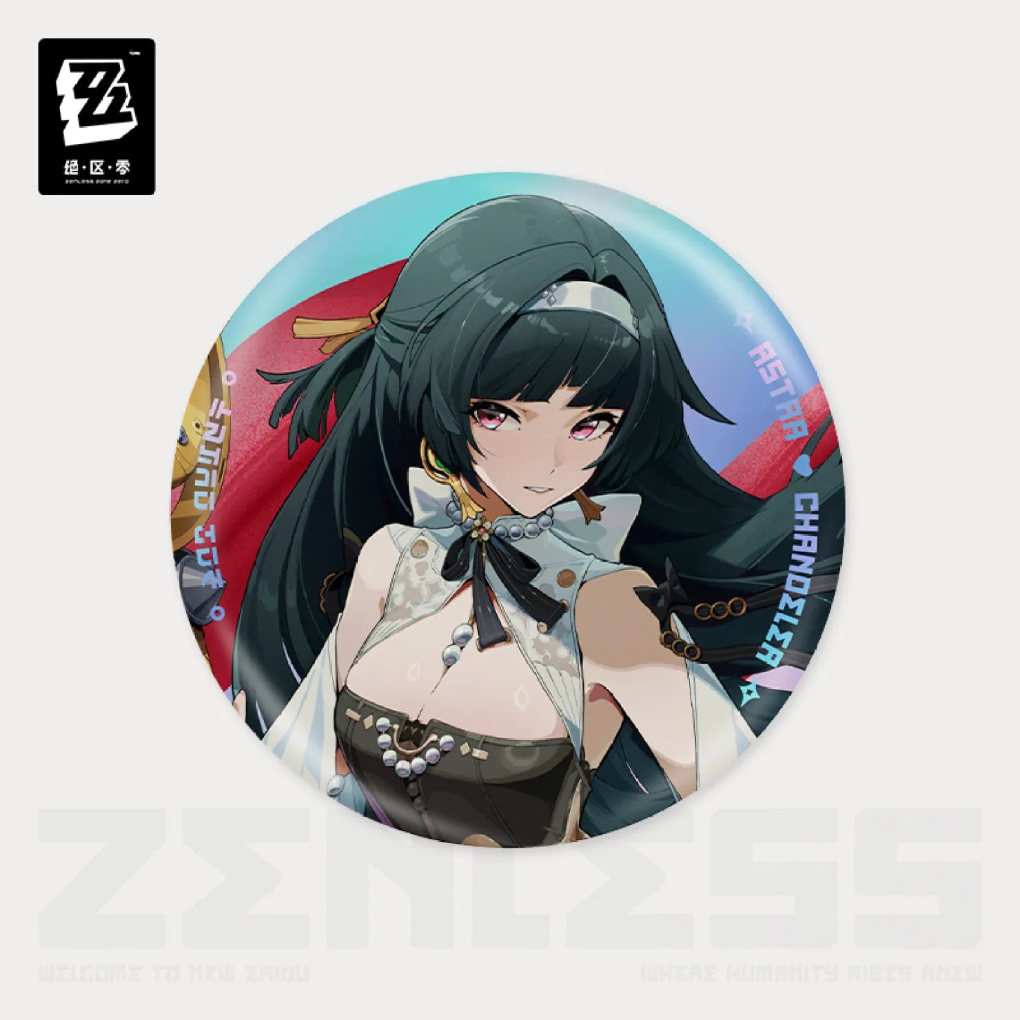 Pre-Order Zenless Zone Zero - New Eridu Fashion Series Tinplate Badge: Astra Yao / Ellen / Nicole
