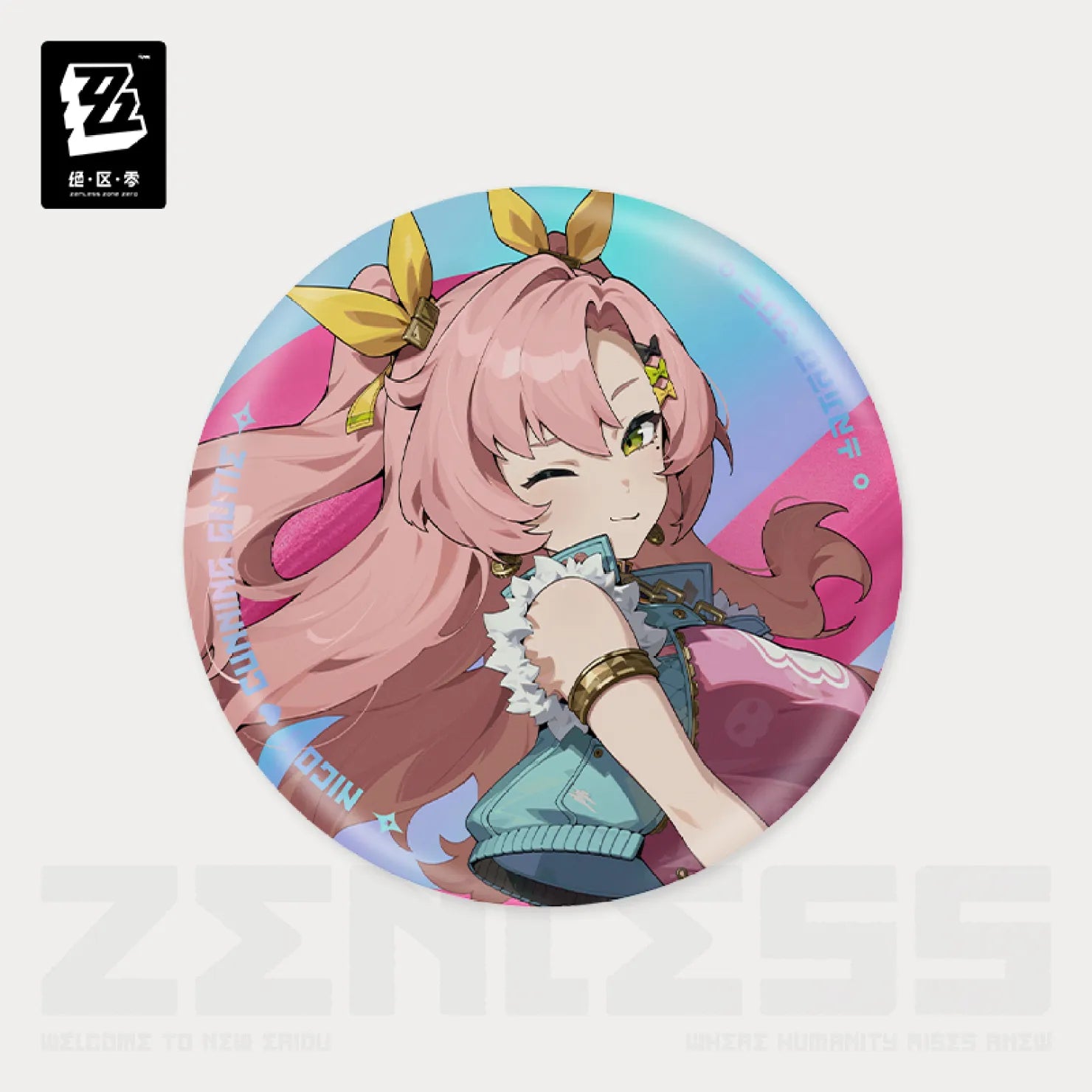 Pre-Order Zenless Zone Zero - New Eridu Fashion Series Tinplate Badge: Astra Yao / Ellen / Nicole